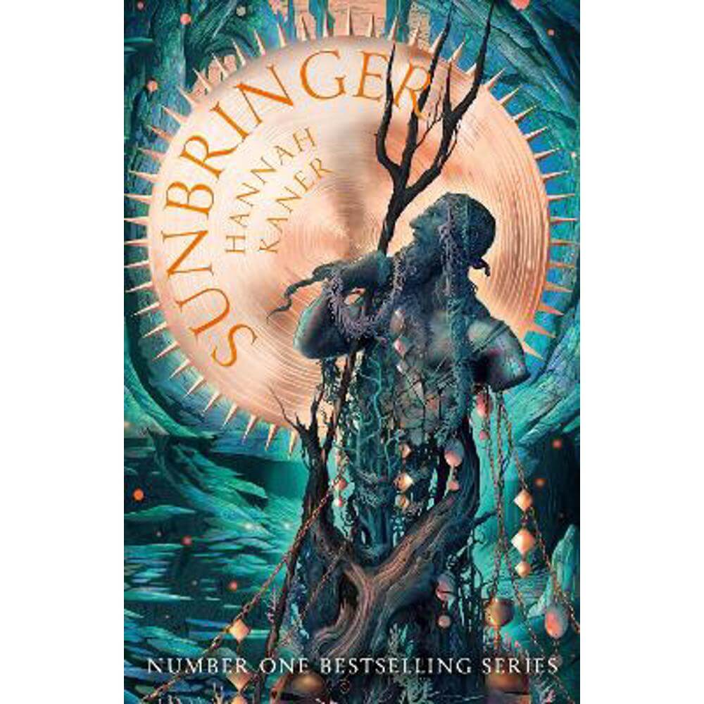 Sunbringer (The Fallen Gods Trilogy, Book 2) (Hardback) - Hannah Kaner